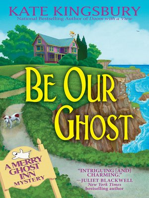 cover image of Be Our Ghost